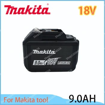 Аккумулятор Makita 18V 9.0Ah литий-ионный аккумулятор BL1815 Makita charging 18V battery BL1830 BL1835 аккумулятор для беспроводной буровой установки