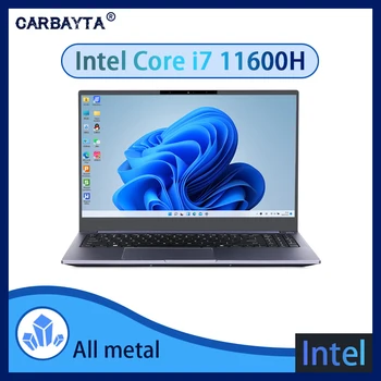 Ноутбук CARBAYTA Windows 11 Pro I7 11600H, Игровой Ноутбук 15,6 Дюймов, Intel Core I7-11600H, высокопроизводительный 11-й ноутбук Type-C